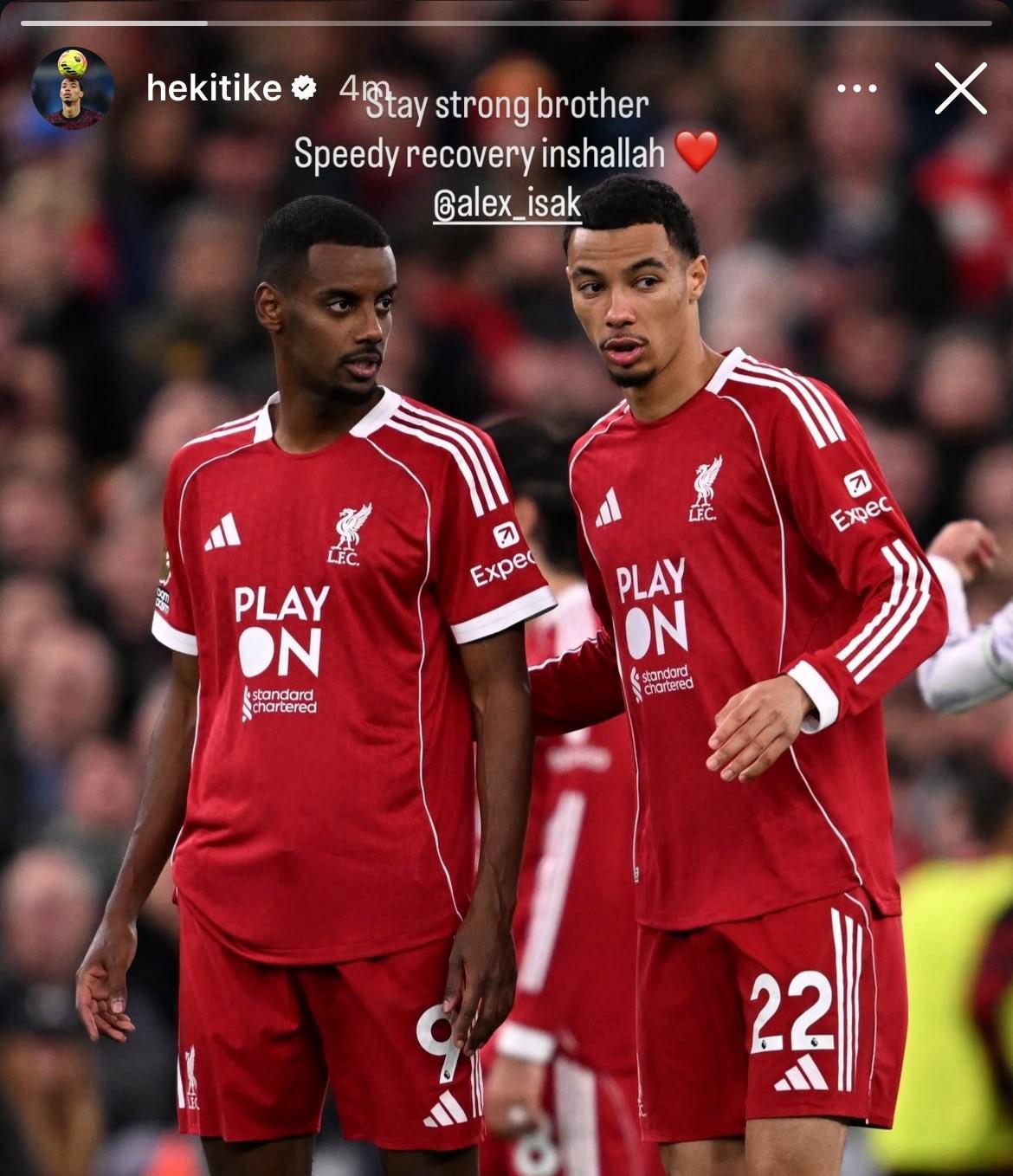 埃基蒂克晒照祝伊萨克早日康复：兄弟，要坚强