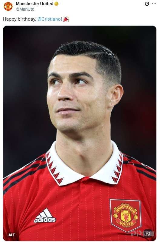 红魔传奇！曼联官方祝贺C罗41岁生日快乐