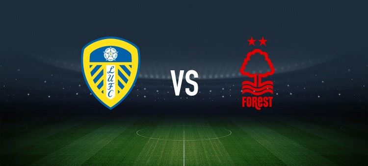 利兹联vs诺丁汉森林：卡尔弗特-勒温、奥卡福尔首发，赫德森-奥多伊、吉布斯-怀特出战