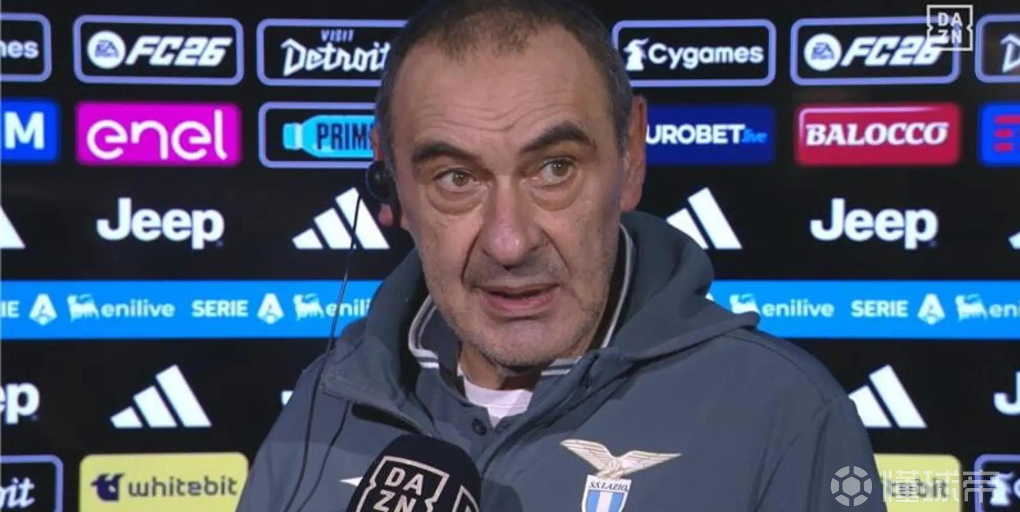 萨里：被尤文连追两球很遗憾，我们本有机会3-1锁定胜局