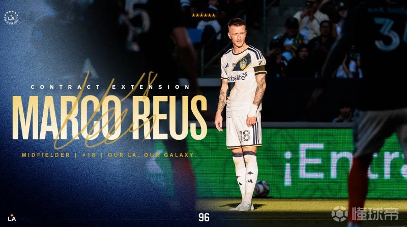 官方：洛杉矶银河与36岁罗伊斯续约至2027年12月