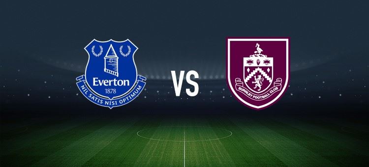 埃弗顿vs伯恩利：皮克福德、伊德里萨-盖伊首发，凯尔-沃克、汉尼拔-梅布里出战