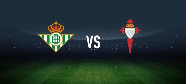 皇家贝蒂斯vs塞尔塔:贝莱林、马克-罗卡首发,明格萨、伊翁努特-拉杜出战